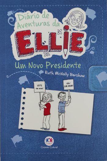 diario-de-aventuras-da-ellie-um-novo-presidente