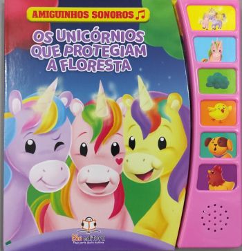 amiguinhos-sonoros-os-unicornios-que-protegiam-a-floresta